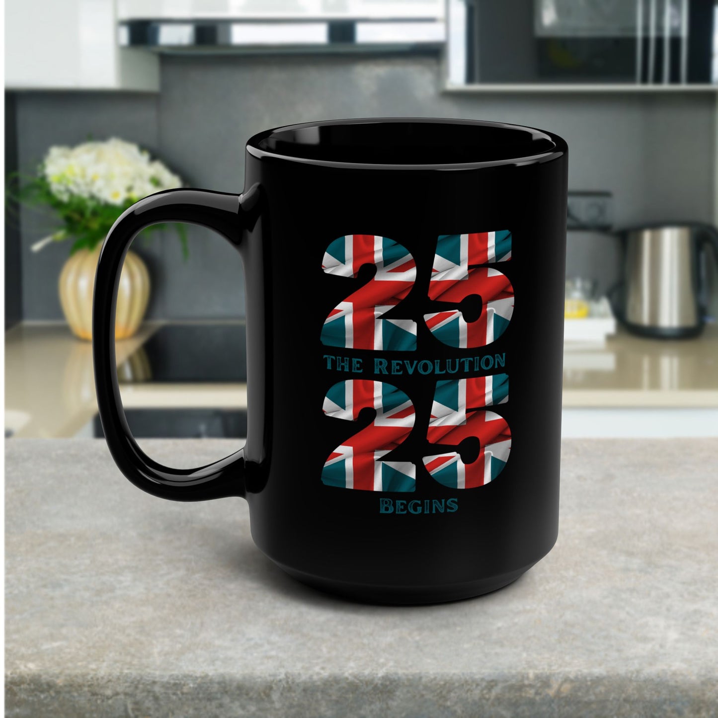 Reform 25 25 The Revolution Begins Ceramic Coffee Mug | Local Elections 2/5/25