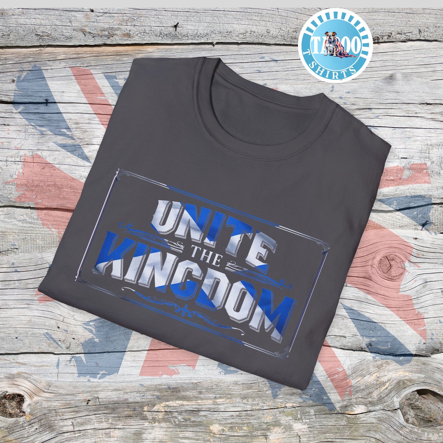 Unite The Kingdom T-Shirt – Scotland, Patriotic Call To Action Shirt
