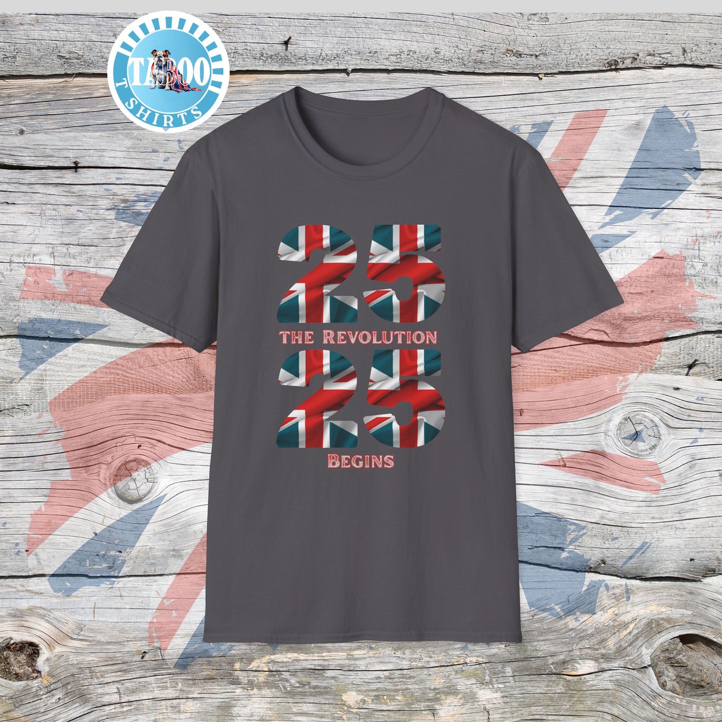 Reform 25 25 The Revolution Begins T-Shirt | Local Elections 2/5/25