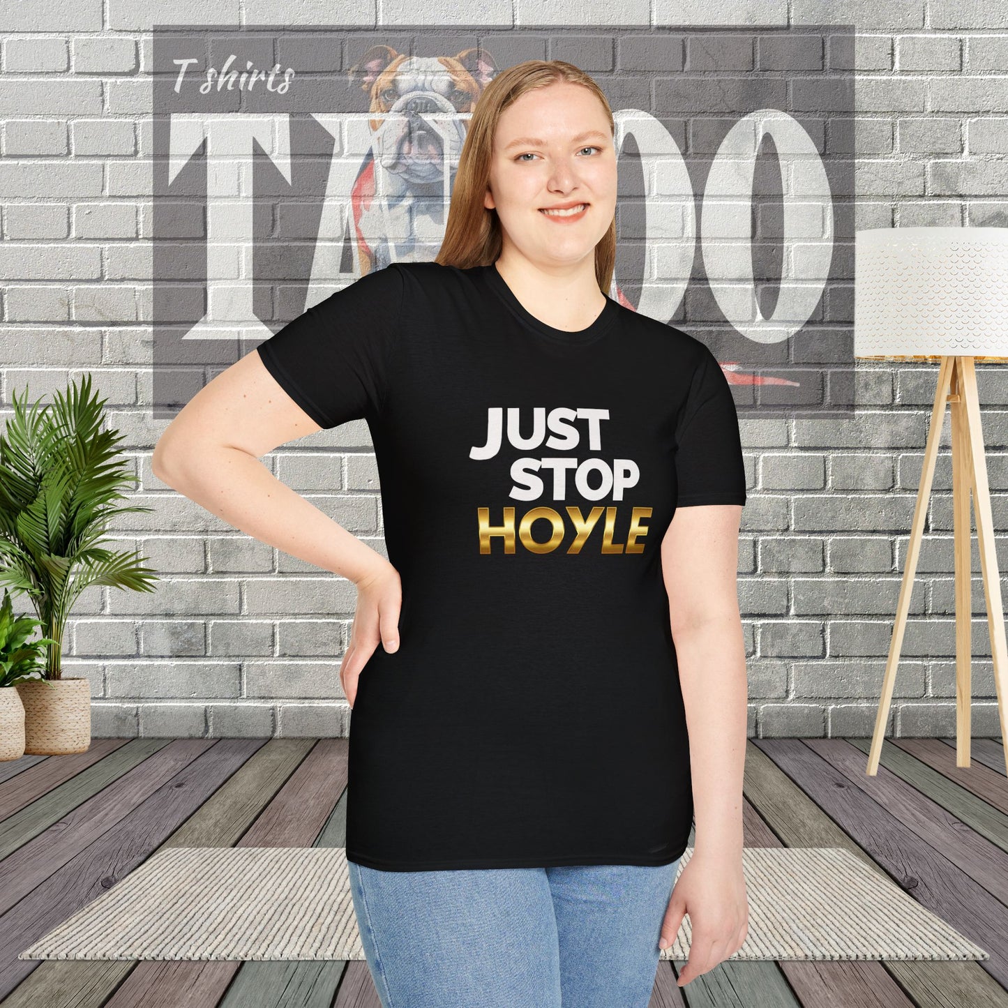 Just Stop Hoyle T-Shirt – Bold, Political, and Unapologetic