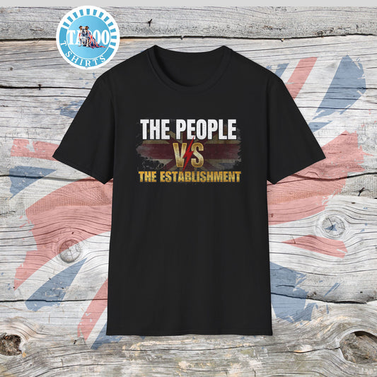 The People vs The Establishment T-Shirt | Reform UK Supporter Tee