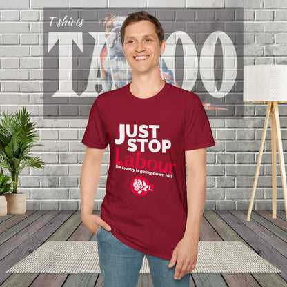 Just Stop Labour" Political T-Shirt – Reform UK Statement Tee for UK Politics Fans