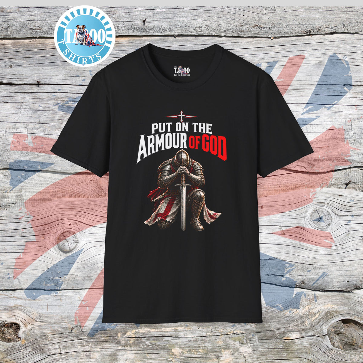 PUT ON THE ARMOUR OF GOD | Christian T-Shirt