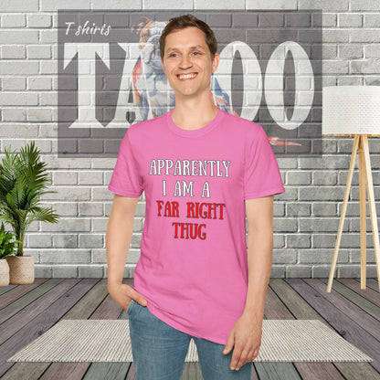 "Far Right Thug" Political T-Shirt – Tee for UK Politics Fans