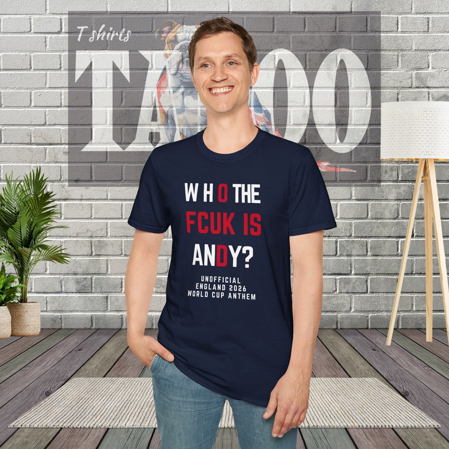 Who The FCUK Is Andy | England's Unofficial World Cup 2026 Anthem T-Shirt