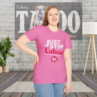 Just Stop Labour" Political T-Shirt – Reform UK Statement Tee for UK Politics Fans