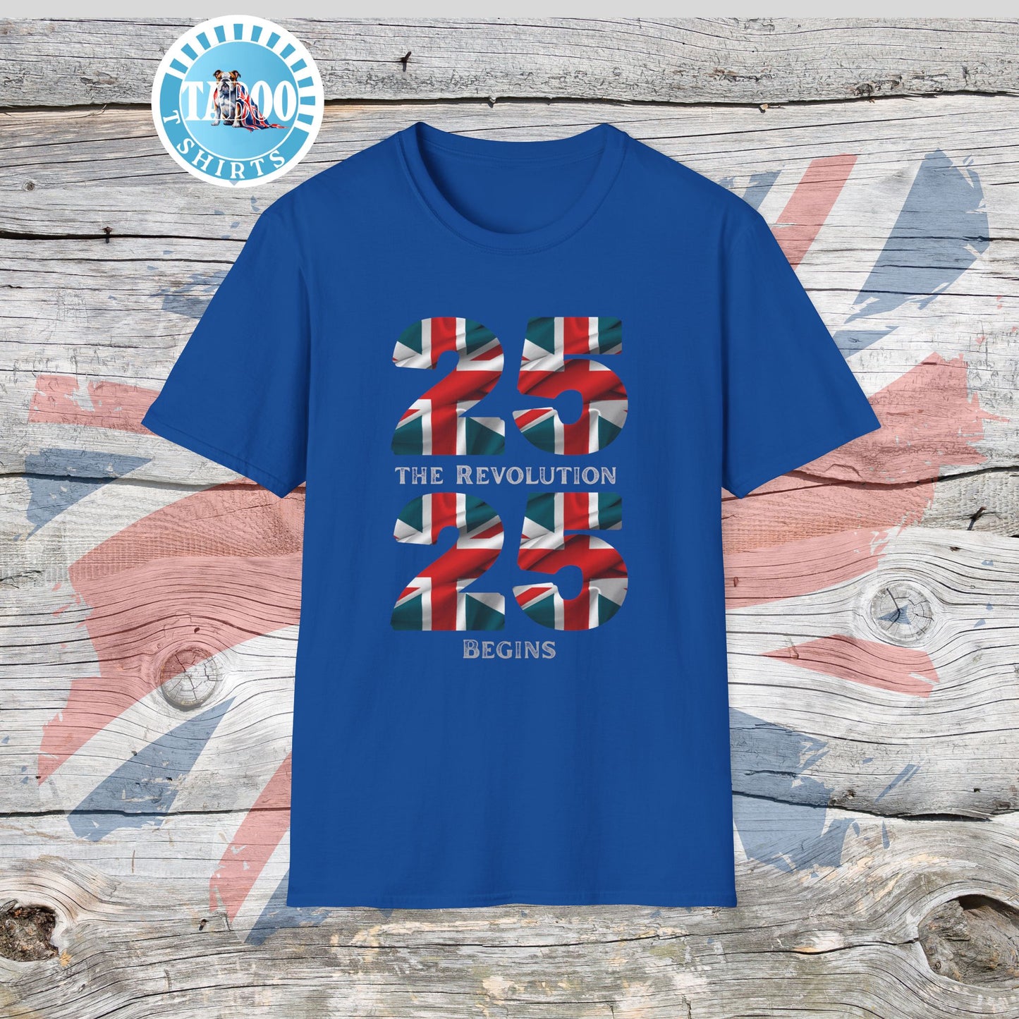 Reform 25 25 The Revolution Begins T-Shirt | Local Elections 2/5/25