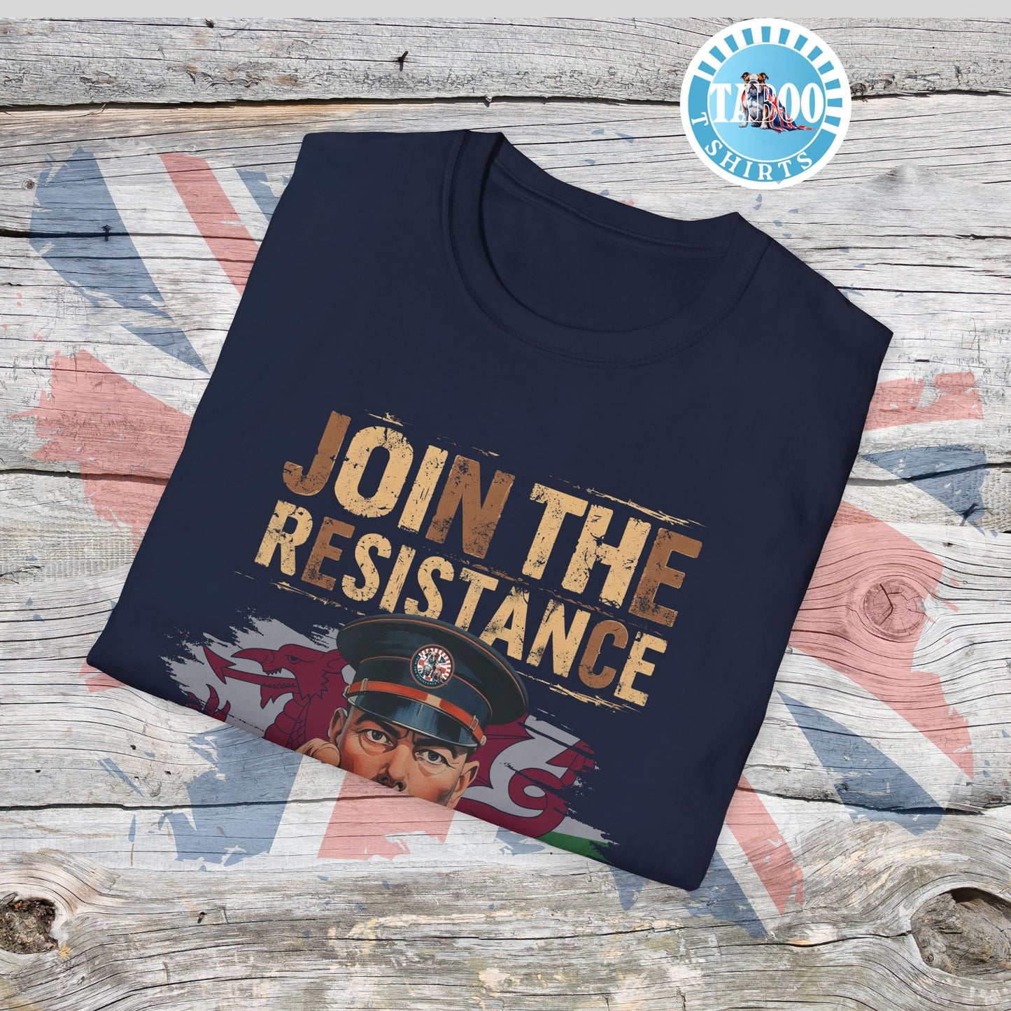 Join the Resistance T-Shirt – Rallying, "Wales" Patriotic Call To Action Shirt