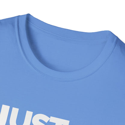 Just Stop Hoyle T-Shirt – Bold, Political, and Unapologetic
