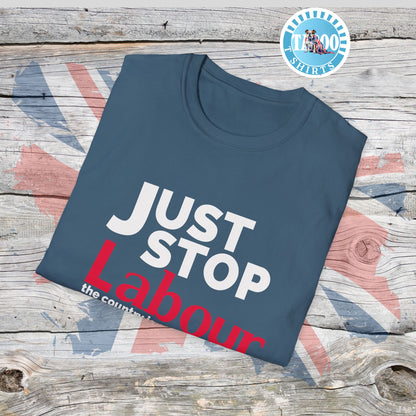 Just Stop Labour" Political T-Shirt – Reform UK Statement Tee for UK Politics Fans