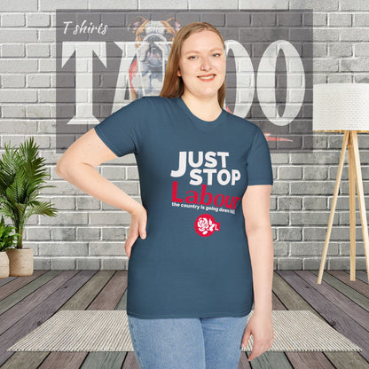 Just Stop Labour" Political T-Shirt – Reform UK Statement Tee for UK Politics Fans