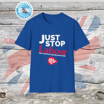 Just Stop Labour" Political T-Shirt – Reform UK Statement Tee for UK Politics Fans