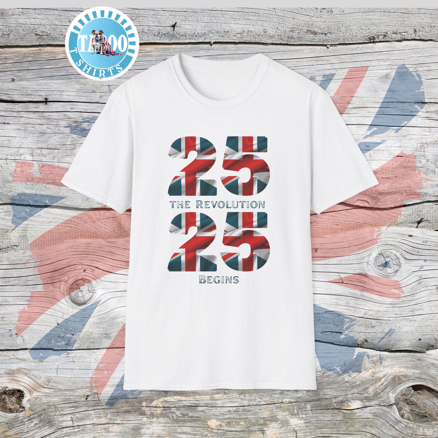 Reform 25 25 The Revolution Begins T-Shirt | Local Elections 2/5/25