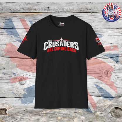 The Crusaders Are Coming Back | T-Shirt