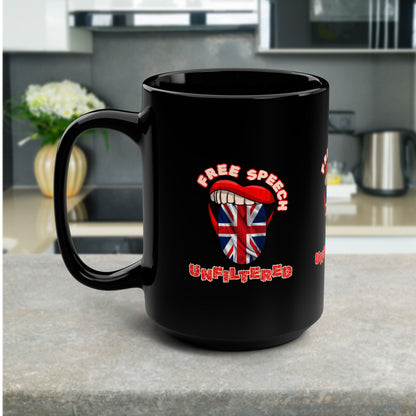 Free Speech Unfiltered | Political Statement Black Ceramic Coffee Mug