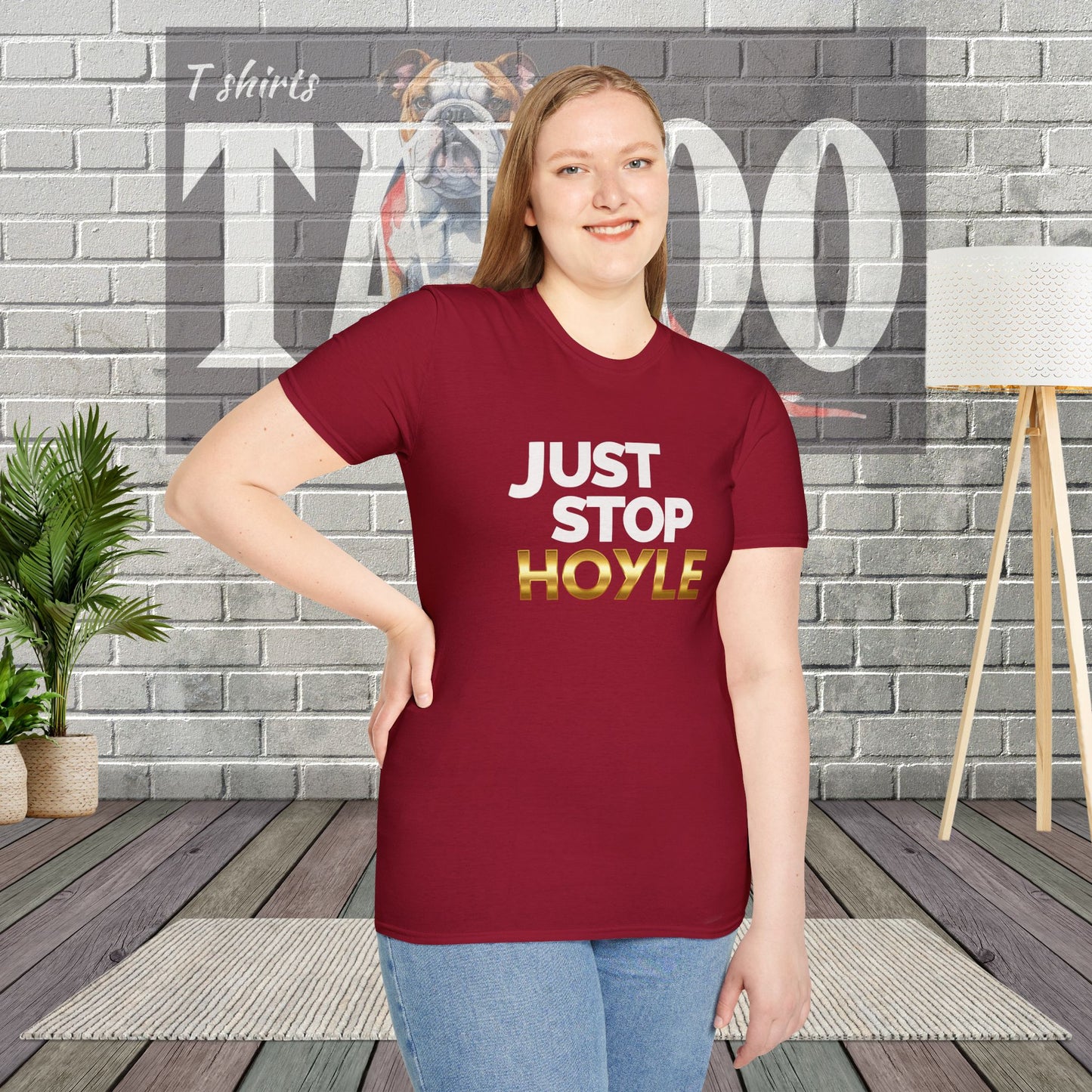 Just Stop Hoyle T-Shirt – Bold, Political, and Unapologetic