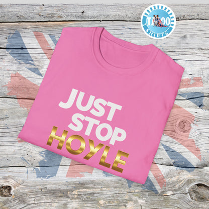 Just Stop Hoyle T-Shirt – Bold, Political, and Unapologetic