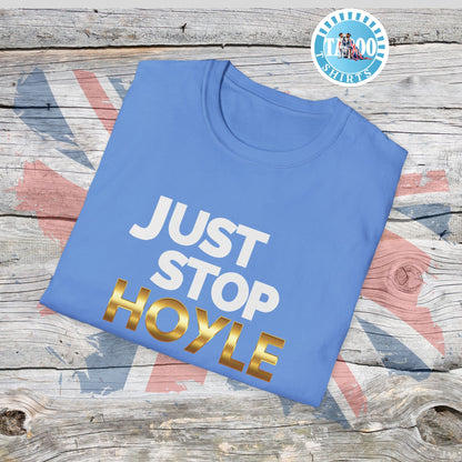 Just Stop Hoyle T-Shirt – Bold, Political, and Unapologetic