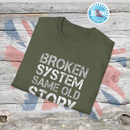 Broken System Tee - Same Old Story