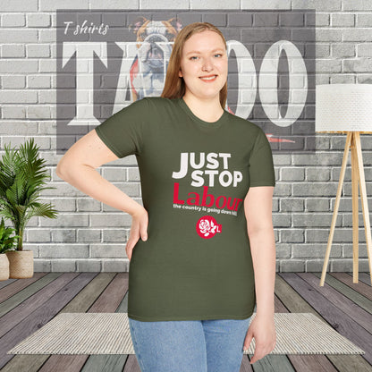 Just Stop Labour" Political T-Shirt – Reform UK Statement Tee for UK Politics Fans