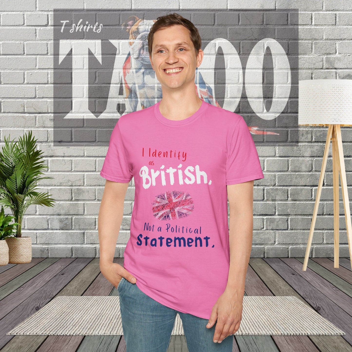 I Identify as British. Not a Political Statement. T-shirt