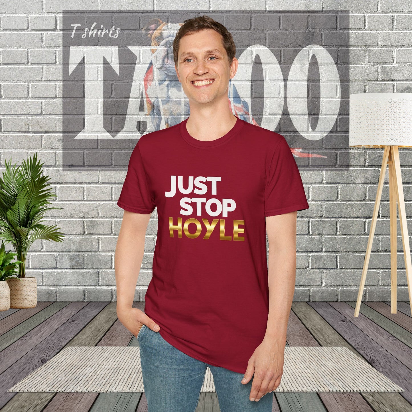 Just Stop Hoyle T-Shirt – Bold, Political, and Unapologetic