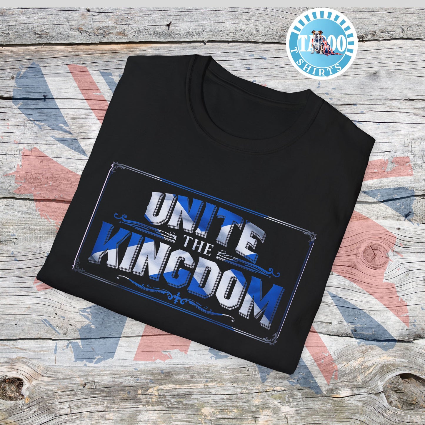 Unite The Kingdom T-Shirt – Scotland, Patriotic Call To Action Shirt