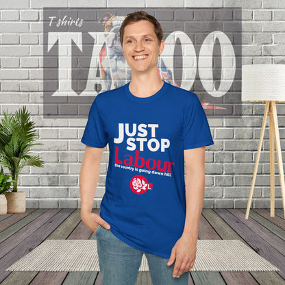 Just Stop Labour" Political T-Shirt – Reform UK Statement Tee for UK Politics Fans